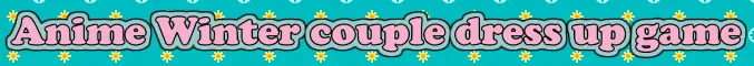 Anime Winter Couple Dress Up Game logo