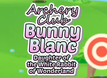 Archery Club: Bunny Blanc: Daughter of the White Rabbit of Wonderland logo