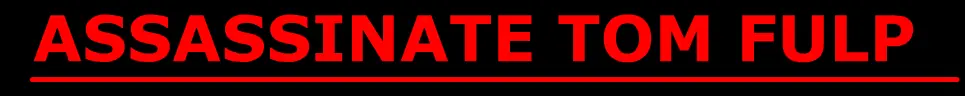 Assassinate Tom Fulp logo