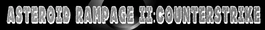 Asteroid Rampage II: Counterstrike logo