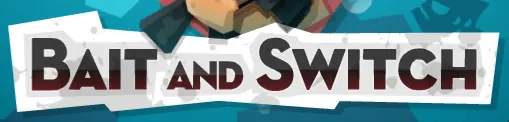 Bait and Switch logo