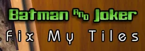 Batman and Joker - Fix My Tiles logo