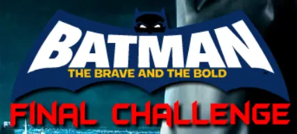 Batman: The Brave and the Bold: Final Challenge logo