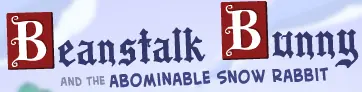 Beanstalk Bunny and the Abominable Snow Rabbit logo