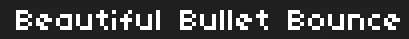 Beautiful Bullet Bounce logo
