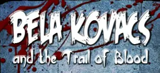 Bela Kovacs and The Trail of Blood logo