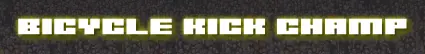 Bicycle Kick Champ logo