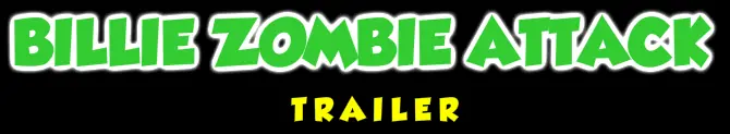 Billie Zombie Attack Trailer logo