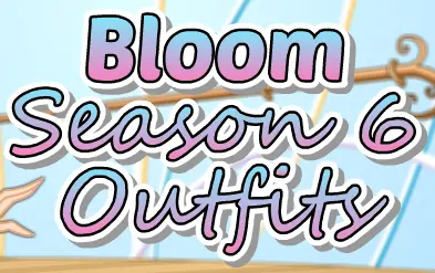 Bloom Season 6 Outfits logo