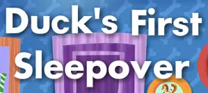 Book: Duck’s First Sleepover logo