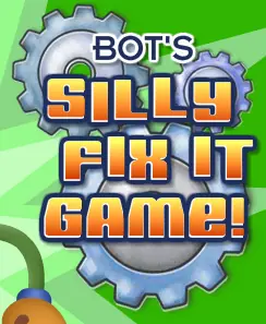 Bot's Silly Fix-it Game! logo