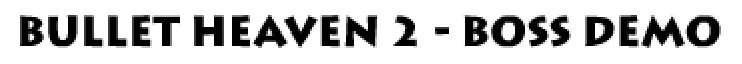 Bullet Heaven 2 - Boss Demo logo