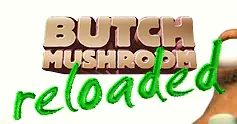 Butch Mushroom Reloaded logo