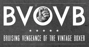 BVOVB Bruising Vengeance of the Vintage Boxer logo