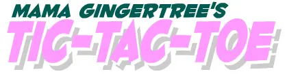 Candy Land: Mama Gingertree's Tic Tac Toe logo