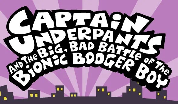 Captain Underpants and the Big, Bad Battle of the Bionic Booger Boy logo
