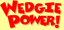 Captain Underpants Wedgie Power! logo
