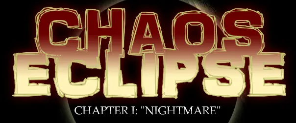 Chaos Eclipse Chapter I: "Nightmare" logo