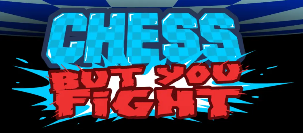 Chess: But You Fight! logo