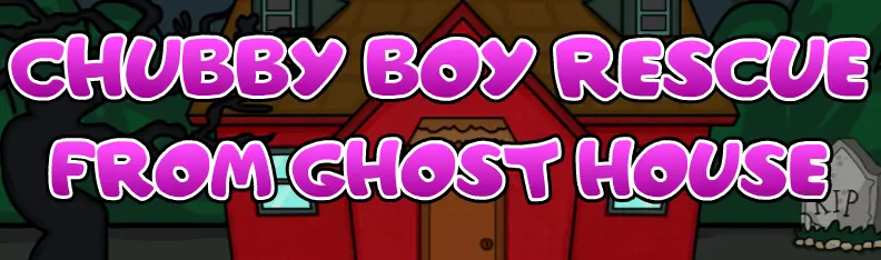 Chubby Boy Rescue From Ghost House logo