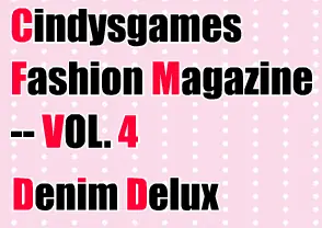 Cindysgames Fashion Magazine -- VOL. 4 Denim Delux logo