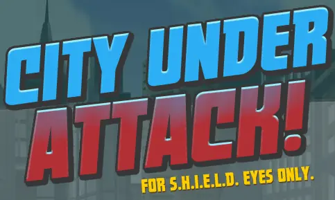 City Under Attack! For S.H.I.E.L.D. Eyes Only logo