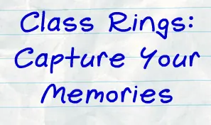 Class Rings Capture Your Memories logo