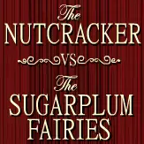 Clickamajigs: The Nutcracker vs. the Sugarplum Fairies logo