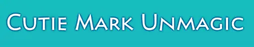 Cutie Mark Unmagic logo