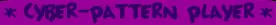 Cyber-Pattern Player logo