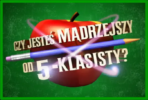 Czy jesteś mądrzejszy od 5-klasisty? logo