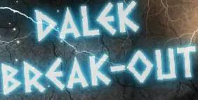 Dalek Break-Out logo