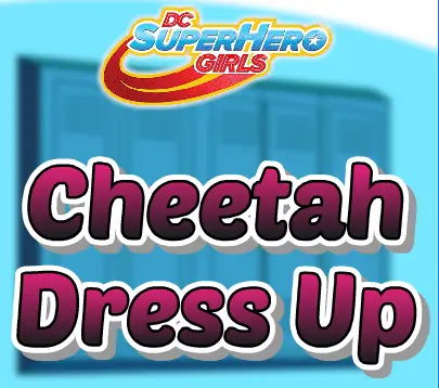 DC SuperHero Girls Cheetah Dress Up logo