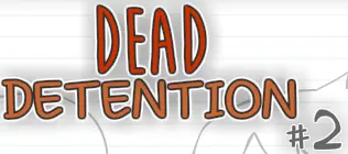 Dead Detention #2 logo