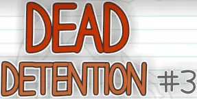 Dead Detention #3 logo