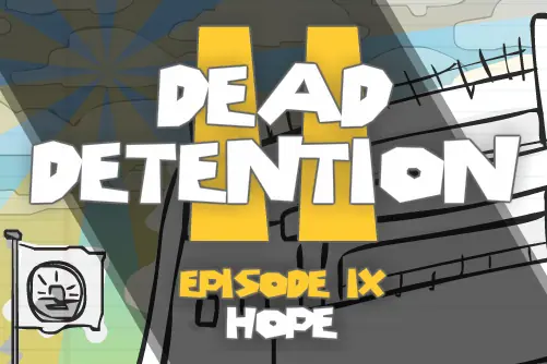 Dead Detention II Episode IX: Hope logo