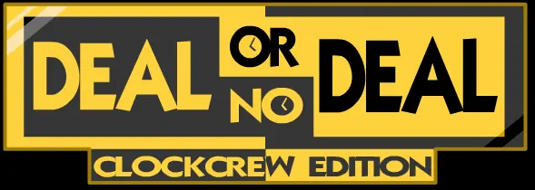 Deal or No Deal Clockcrew Edition logo