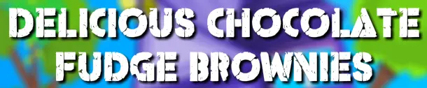 Delicious Chocolate Fudge Brownies logo