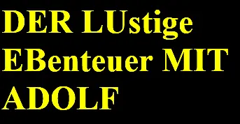 DER LUstige EBenteuer MIT ADOLF logo