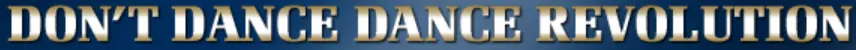 Don't Dance Dance Revolution logo