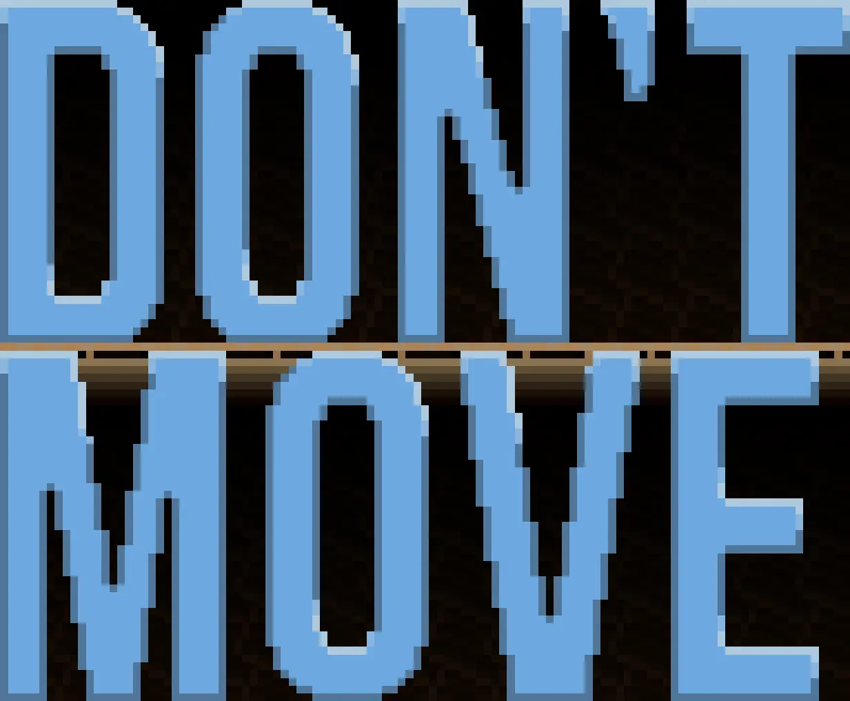 Don't Move logo