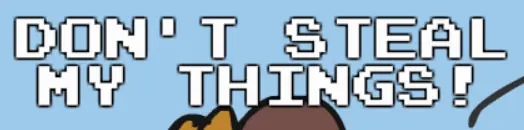 Don't Steal My Things! logo