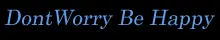 Dont Worry Be Happy logo