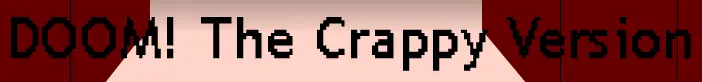 DOOM - The Crappy Version logo