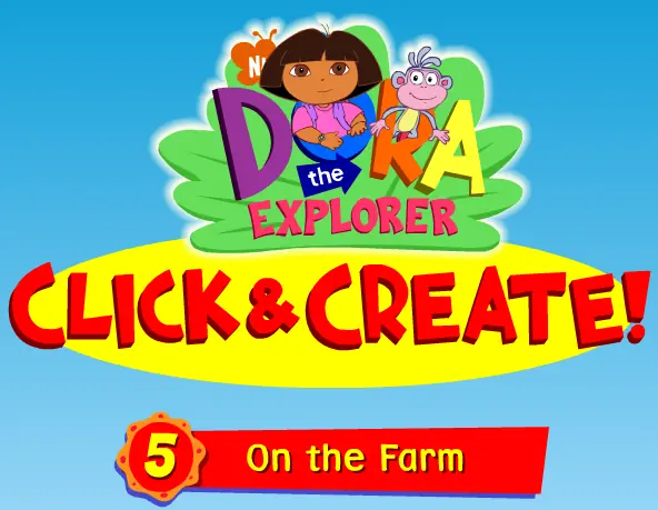 Dora the Explorer Click & Create! 5: On the Farm logo