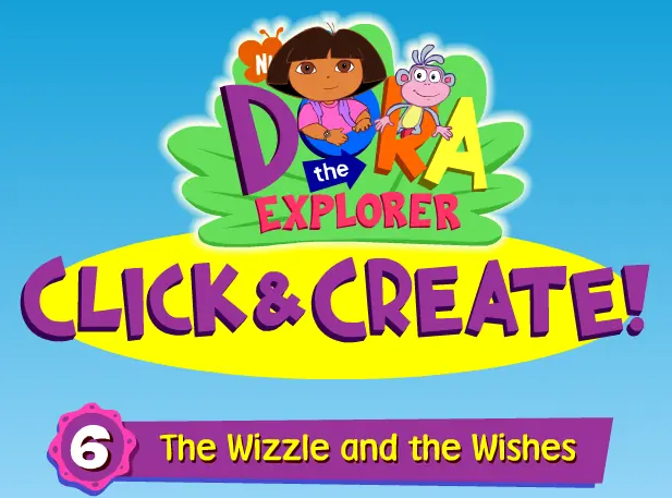 Dora the Explorer Click & Create! 6: The Wizzle and the Wishes logo