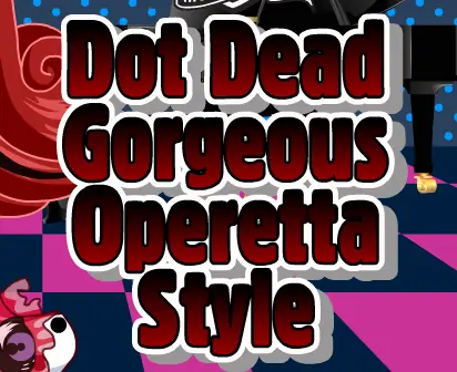 Dot Dead Gorgeous Operetta Style logo