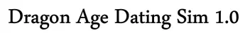 Dragon Age Dating Sim 1.0 logo