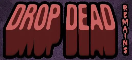 Drop Dead: Remains logo