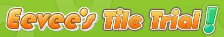 Eevee's Tile Trial! logo